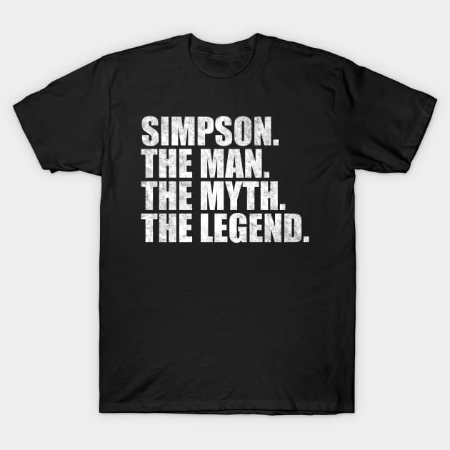 Simpson Legend Simpson Family name Simpson last Name Simpson Surname Simpson Family Reunion T-Shirt by TeeLogic